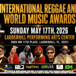 Reggae & World Music’s Biggest Night Returns This Sunday — The 43rd IRAWMA Takes Over Lauderhill with Vybz Kartel Leading Nominations, DJ Khaled Among Presenters, and Major Honors for Burning Spear, Marcia Griffiths, Mavado & More